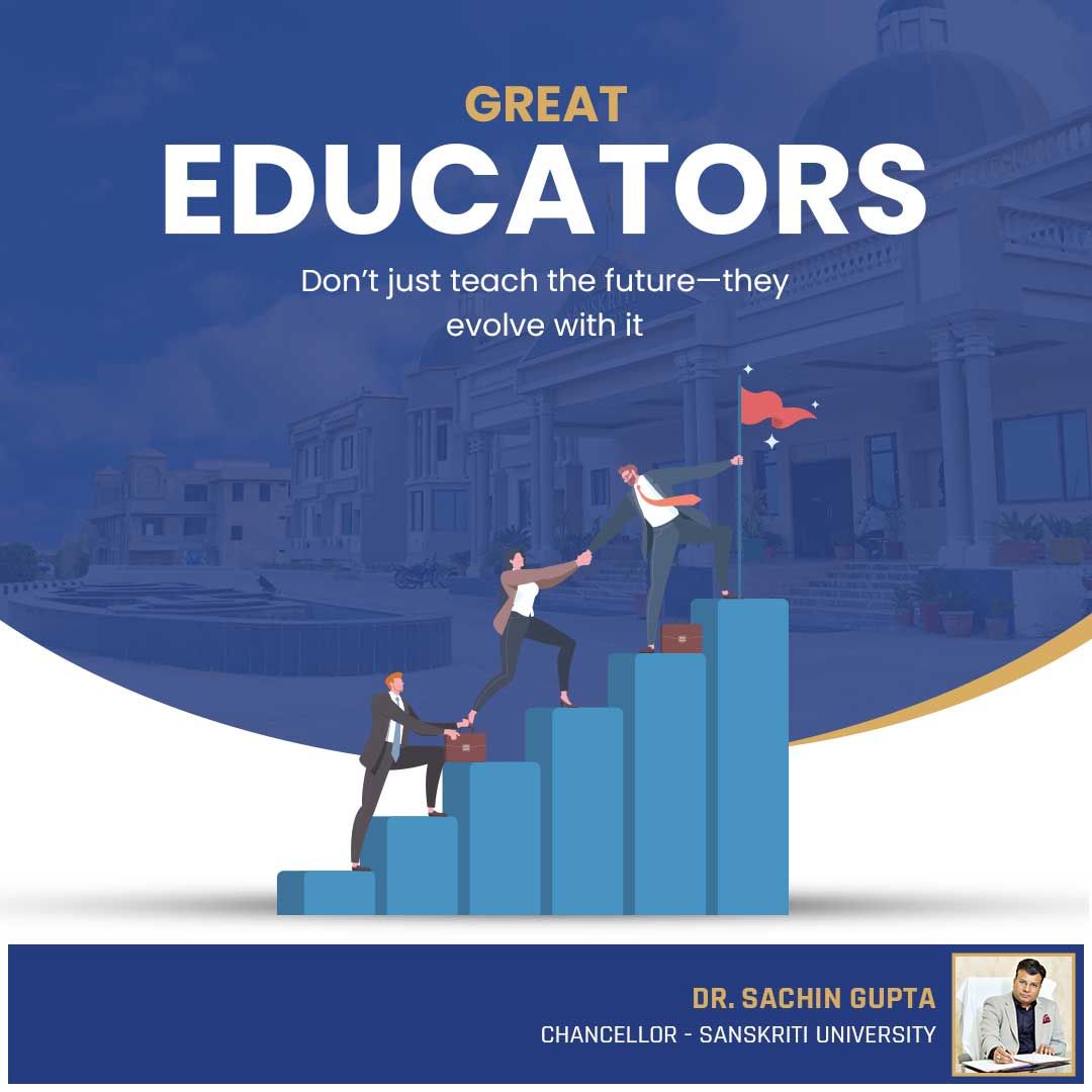Great Educators Don't just teach the future-they evolve with it