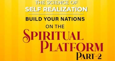 BUILD YOUR NATIONS  ON THE  SPIRITUAL PLATFORM - Part 2